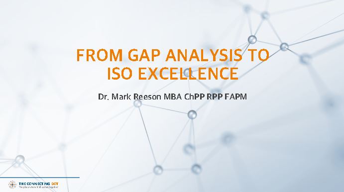 2021-08-26 – From Gap Analysis to ISO Excellence – Dr. Mark Reeson ...