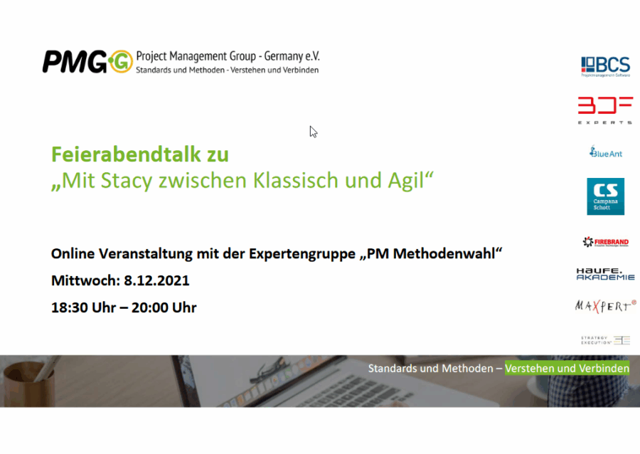 2021-12-08 - Feierabendtalk zu „Mit Stacy zwischen Klassisch und Agil“ - Expertengruppe „PM Methodenwahl“